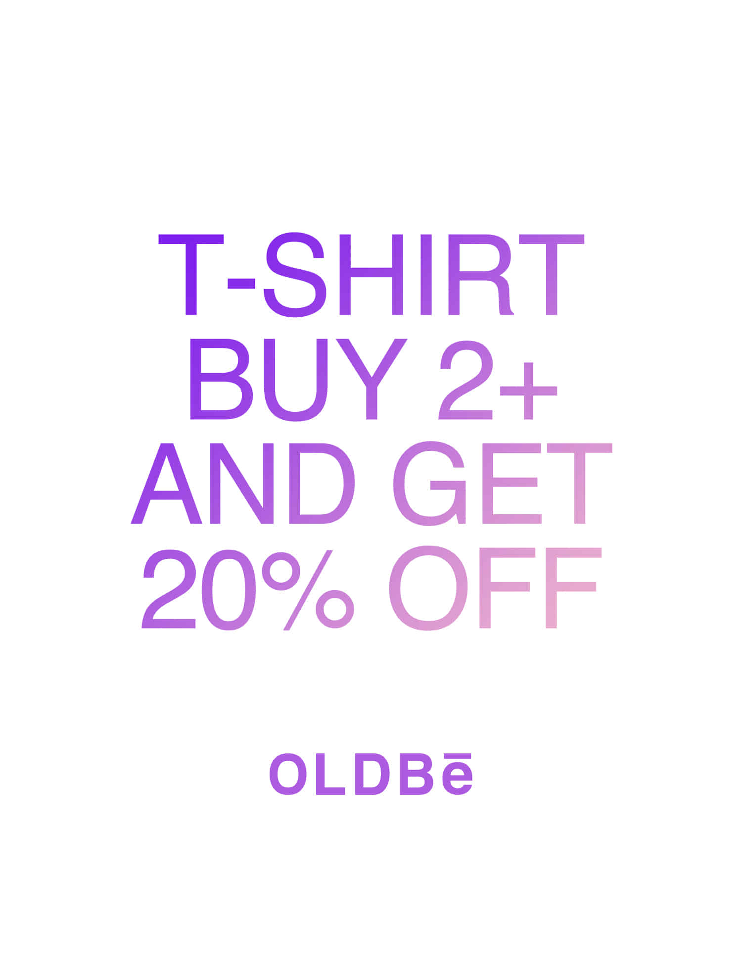 [올드비] BUY 2+ GET 20% OFF (티셔츠 2장 이상 구매시, 20% 할인)